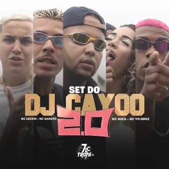 Set Dj Cayoo 2.0 by Mc Vh Diniz