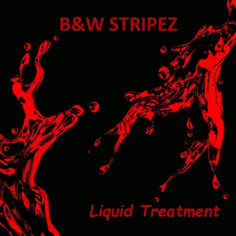 Liquid Treatment by B