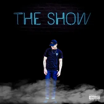 The Show by Count Slick