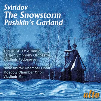 Sviridov: The Snowstorm; Pushkin's Garland by Georgy Sviridov