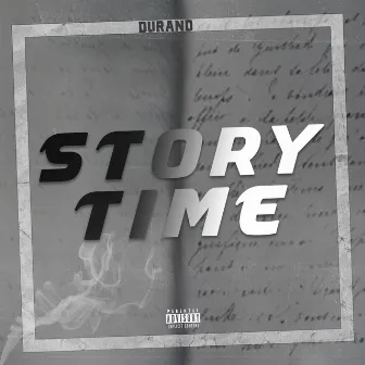 Story Time by Durand the Rapper