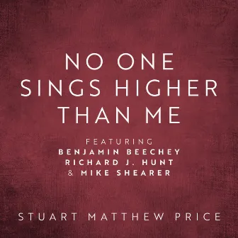 No One Sings Higher Than Me by Stuart Matthew Price