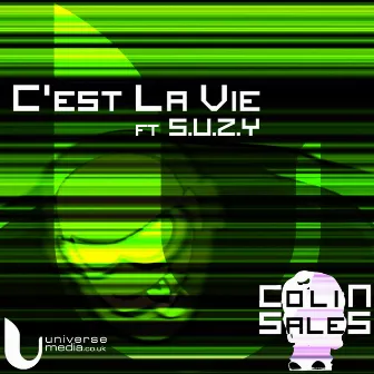 Cest la vie (feat. S.U.Z.Y) by Colin Sales