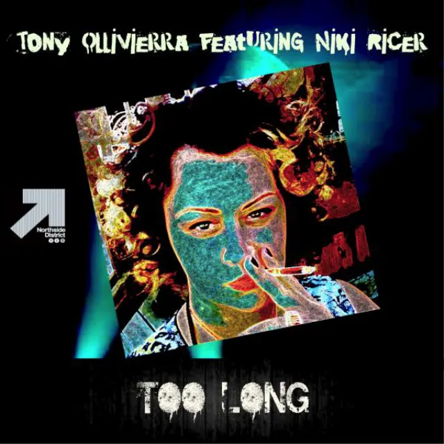 Too Long (feat. Niki Ricer) - Original Mix