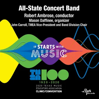 2020 Texas Music Educator's Association (TMEA): All-State 6A Concert Band [Live] by Texas All-State 6A Concert Band