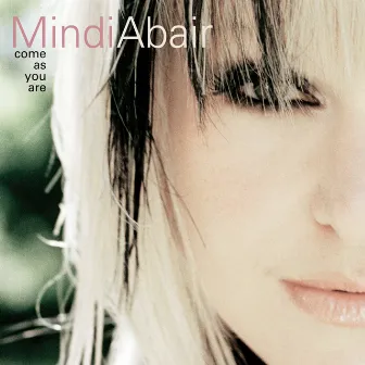 Come As You Are by Mindi Abair