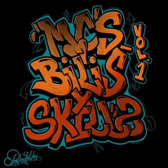 MC´s, Bilis & Skills (Vol. 1) by Psikodelikos