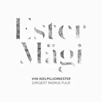 Ester Mägi by VHK keelpilliorkester