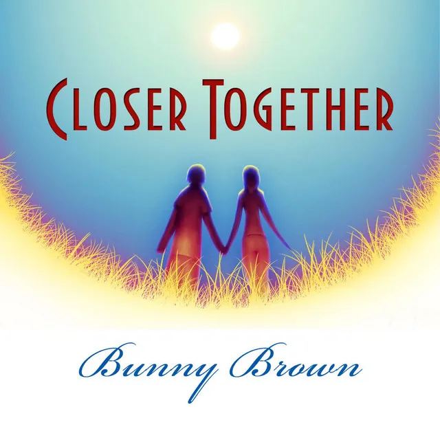 Closer Together