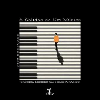 A Solidão de um Músico by Helena Ramos