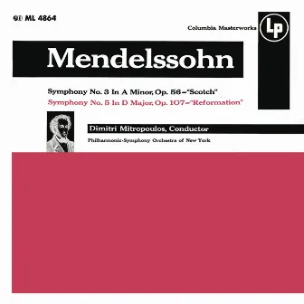 Mendelssohn: Symphony No. 3 