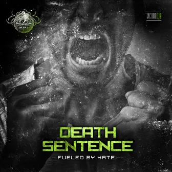 Fueled by Hate by Death Sentence