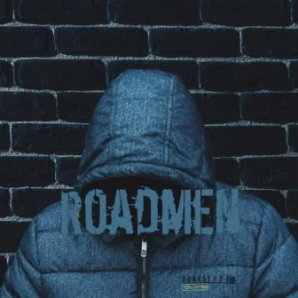 Roadmen by Jawsh