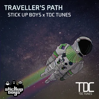 Traveller's Path by Stick Up Boys