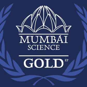 Gold by Mumbai Science