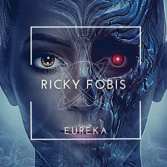 Eureka by Ricky Fobis