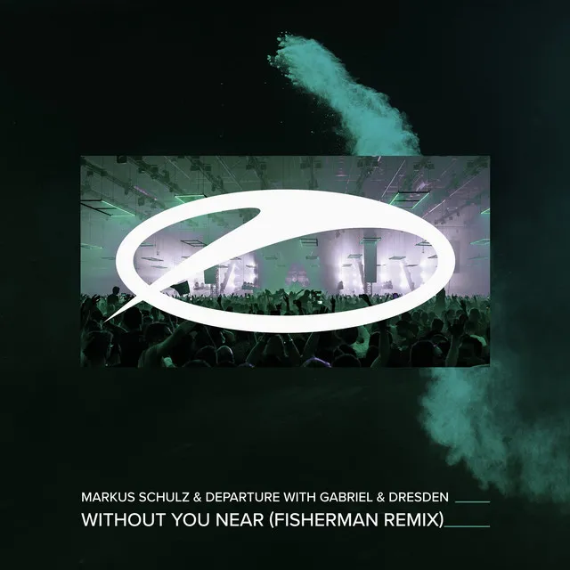 Without You Near - Fisherman Extended Remix