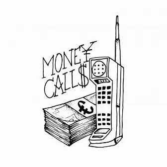 Money Calls EP by Mista Meta