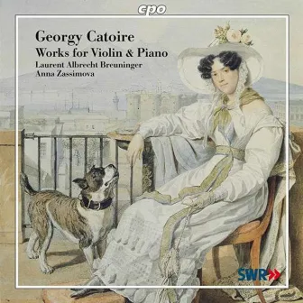 Catoire: Works for Violin and Piano by Georgy Catoire