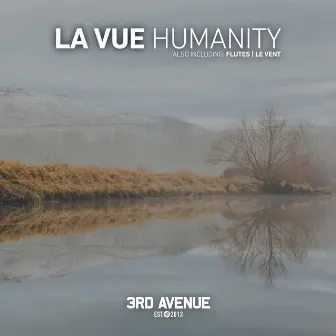 Humanity by La Vue