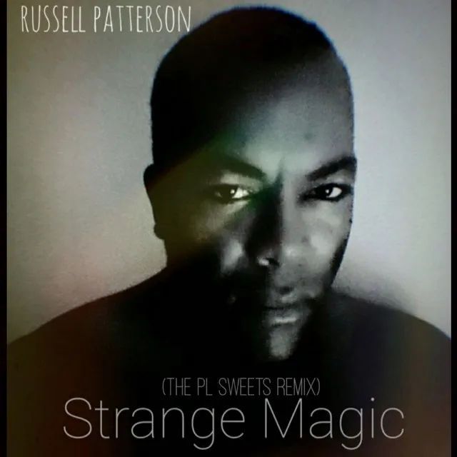 Strange Magic (The Pl Sweets Remix)