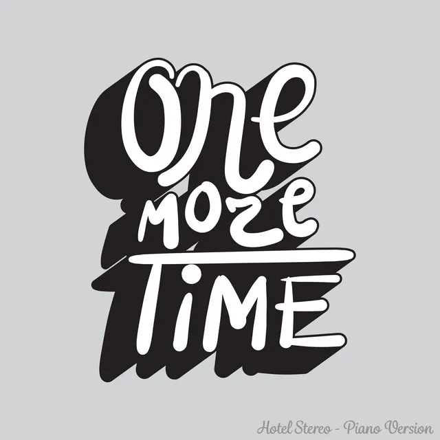 One More Time - Piano Version