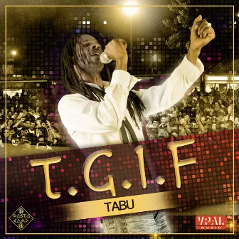 T.G.I.F. by Tabu