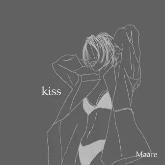 kiss by Maare