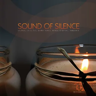 Sound of Silence by Dellasollounge