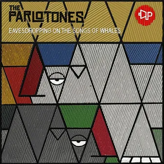 Eavesdropping on the Songs of Whales by The Parlotones