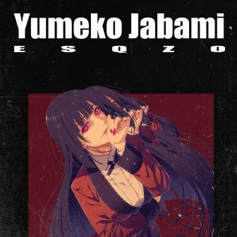 Yumeko Jabami by Esqzo