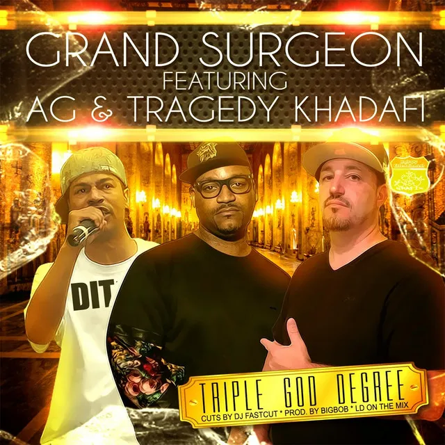 Triple God Degree (feat. Bigbob, AG, Djfastcut & Tragedy Khadafi)