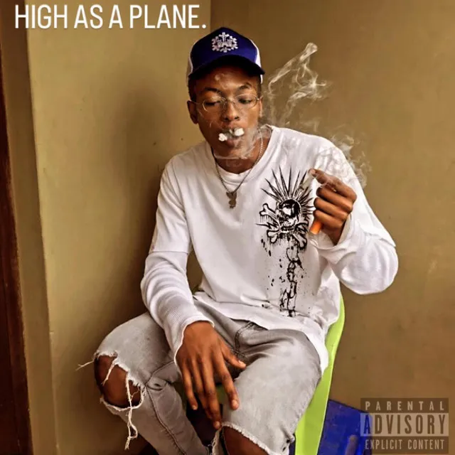 HIGH AS A PLANE