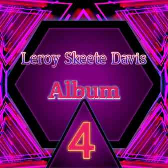 Album 4 (Club Mix) by Leroy Skeete Davis