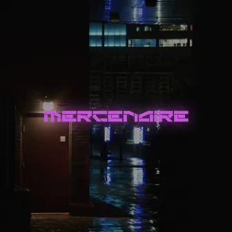 Mercenaire by Mercenaire