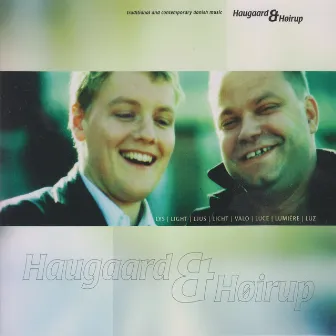 Lys (Traditional and Contemporary Danish Folk Music) by Haugaard & Høirup