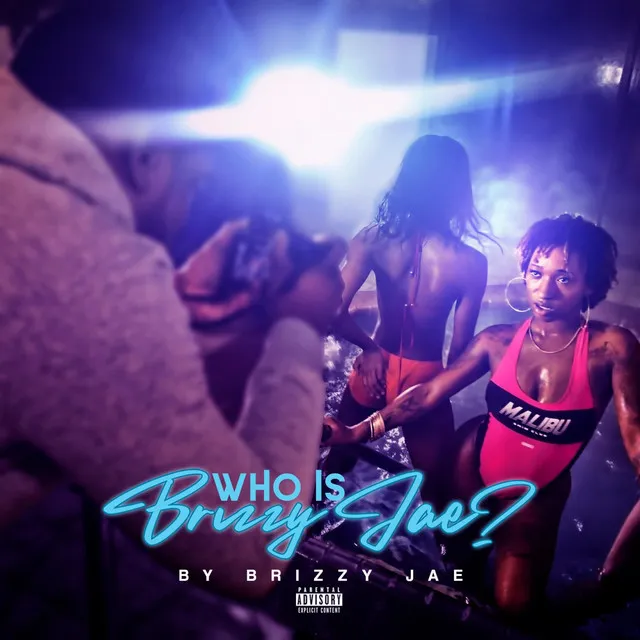 Who Is Brizzy Jae? (Intro)