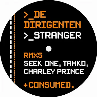 Stranger by De Dirigenten