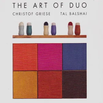 The Art of Duo by Tal Balshai