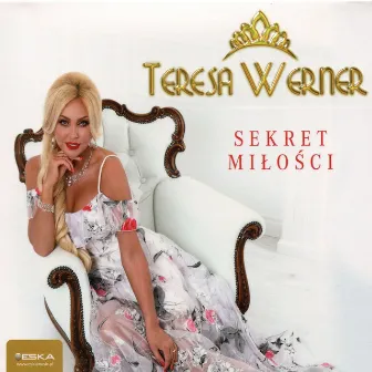 Sekret miłości by Teresa Werner