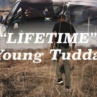 Lifetime by Young Tudda