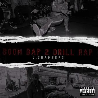 Boom Bap 2 Drill Rap by D.Chamberz