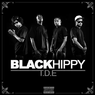 T.D.E. by Black Hippy