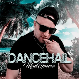 Dancehall by Maikgroove