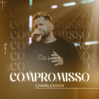 Compromisso by Charles Ben