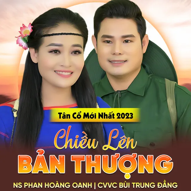 Tân Cổ Chiều Lên Bản Thượng