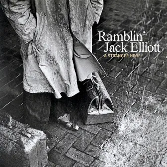 A Stranger Here by Ramblin' Jack Elliott