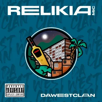 Da West Clan by Relikia Mic