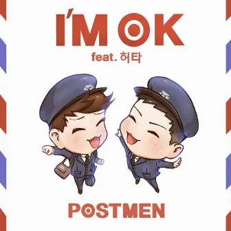 I'm OK (feat. HUTA) by Postmen