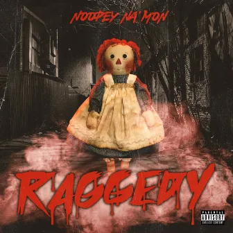 Raggedy by Noopey Na'mon